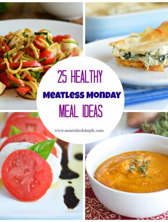 Meatless Monday Meal Ideas