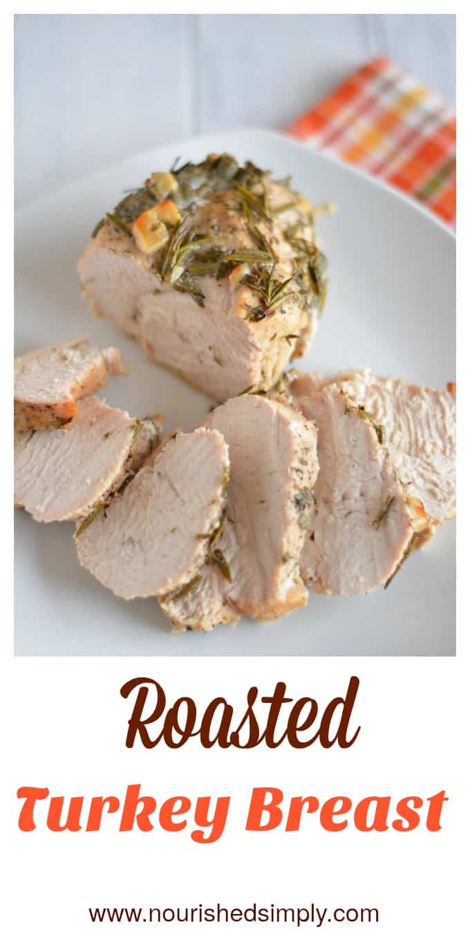 Roasted Turkey Breast - Nourished Simply